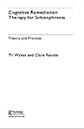Cognitive Remediation Therapy  for Schizophrenia