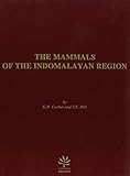 The mammals of the Indomalayan Region