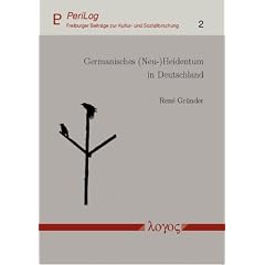 Germanisches (Neu-)Heidentum in Deutschland: Entstehung, Struktur und Symbolsystem eines alternativreligi�sen Feldes