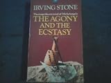 The Agony and the Escstasy, the Biographical Novel of Michelangelo