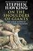 On the Shoulders of Giants: The Great Works of Physics and Astronomy