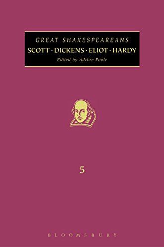 Scott, Dickens, Eliot, Hardy: Great Shakespeareans: Volume V
