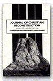 Symposium on Christianity and Business (The Journal of Christian Reconstruction, Vol 10, No 2)
