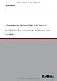 Erfolgspotenziale von Social Media in der Hotellerie: Am Fallbeispiel von Online-Hotelbewertungen der Falkensteiner Hotels