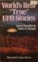 World's Best "True" Ufo Stories
