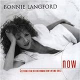 Bonnie Langford: Now (Selections From Her One Woman Show Live and Direct)