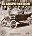 Transportation Then and Now (First Step Nonfiction Then and Now) Transportation Then and Now (First Step Nonfiction Then and Now)