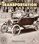 Transportation Then and Now (First Step Nonfiction Then and Now)