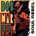Soul Rebel, Vol. 2
