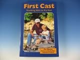 First Cast - Teaching Kids To Fly Fish