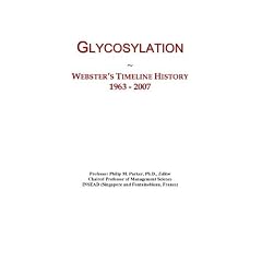 Glycosylation: Webster's Timeline History, 1963 - 2007