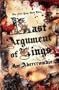 Last Argument Of Kings: The First Law: Book Three: Book Three of the First Law (Gollancz S.F.)
