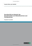 Sprachpolitik am Beispiel des Sprachwandels vom Niederdeutschen zum Hochdeutschen