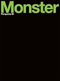 Perspecta 40 "Monster": The Yale Architectural Journal (Perspecta)