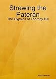 Strewing the Pateran : the Gypsies of Thorney Hill