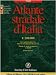 Confronta prezzi Atlante stradale d Italia. Sud 1:200.000