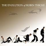 The Evolution of Robin Thicke [Vinyl]
