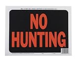 HY-KO 3021 SIGN NO HUNT 9X12PLASTIC SIGN (PACK OF 10)