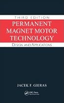 Permanent Magnet Motor Technology: Design and Applications, Third Edition (Electrical and Computer Engineering)