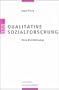 Qualitative Sozialforschung: Eine Einf�hrung