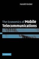 The Economics of Mobile Telecommunications