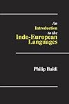 An Introduction to the Indo-European Languages