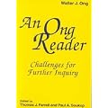 An Ong Reader: Challenges for Further Inquiry (Hampton Press Communication)