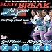 Body Break with Hal and Joanne - Get Movin'... Keep Movin'!