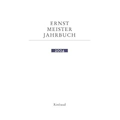 Ernst Meister Gesellschaft / Jahrbuch 11. 2004