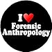 I Love Forensic Anthropology 1.25