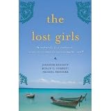 The Lost Girls: Three Friends. Four Continents. One Unconventional Detour Around the World. [Hardcover]