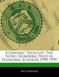 Economic Thought: The Nobel Memorial Prize in Economic Sciences 1990-1999
