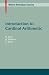 Introduction to Cardinal Arithmetic (Modern Birkhäuser Classics)