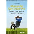 Manual del Day Trader Pro (Operador Diario Profesional) (Divulgacion (esic))