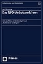 Das NPD-Verbotsverfahren: Vom "Aufstand der Anst&auml;ndigen" zum "Aufstand der Unf&auml;higen"
