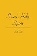 Sweet Holy Spirit