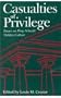Casualties of Privilege: Essays on Prep Schools' Hidden Culture