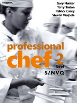 Professional Chef: S/NVQ Level 2