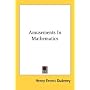 Amusements in Mathematics