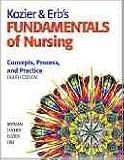 Kozier & Erbs Fundamentals of Nursing and MyNursingLab -- Access Card -- for Kozier & Erbs Fundamentals of Nursing Package (8th Edition)
