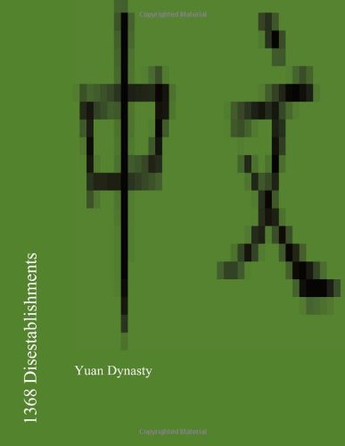 1368 Disestablishments: Yuan Dynasty, by Anika Mathis