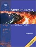 Computer Accounting with QuickBooks Pro 2010 12th (twelve) edition Text Only