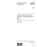 ISO/IEC 18033-1:2005, Information technology - Security techniques - Encryption algorithms - Part 1: General