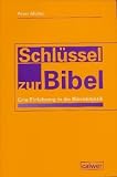 Produkt-Bild: Schl&uuml;ssel zur Bibel: Eine Einf&uuml;hrung in die Bibeldidaktik