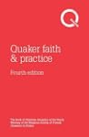 Quaker Faith and Practice: The Book o...