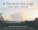 A Pig with Six Legs and Other Clouds