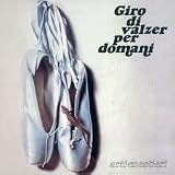 Giro Di Valzer Per D