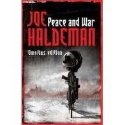 Peace And War: The Omnibus Edition/Forever Peace, Forever Free, Forever War (Gollancz S.F.)
