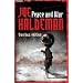 Peace And War: The Omnibus Edition/Forever Peace, Forever Free, Forever War (Gollancz S.F.)