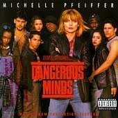 Dangerous Minds: Music From The Motion Picture